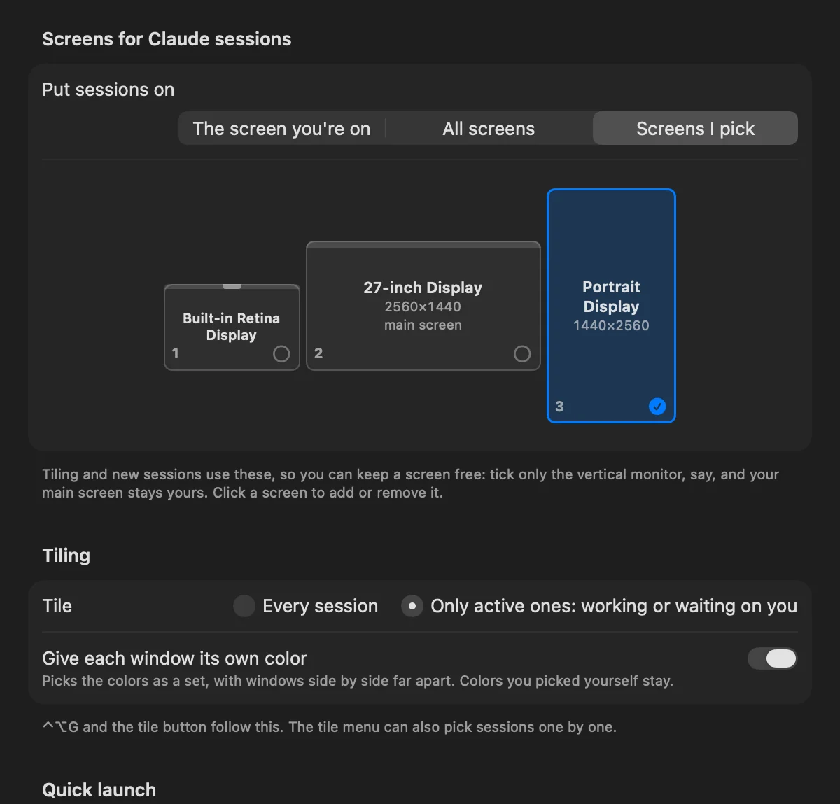 Settings › Windows: which screens get sessions, how tiling picks sessions, and quick launch